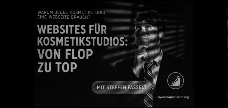 Webseiten für Kosmetikstudios: Von Flop zu Top - Academy Kurs